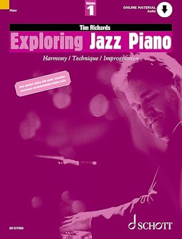 Exploring Jazz Piano - Volume 1: Harmony / Technique / Improvisation. Vol. 1. Piano.