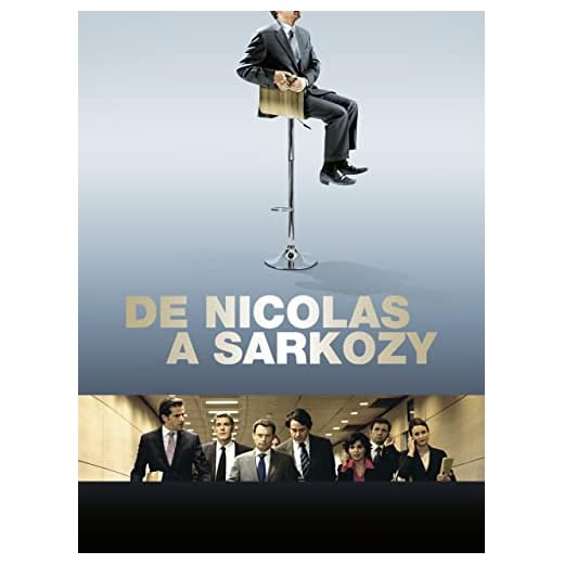 De Nicolas a Sarkozy