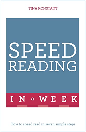 Speed Reading in a Week: Teach Yourself
