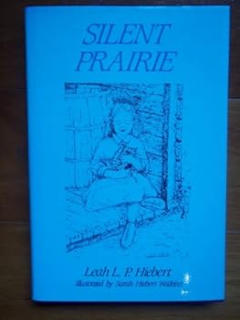 Hardcover Silent Prairie Book