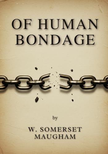 Of Human Bondage