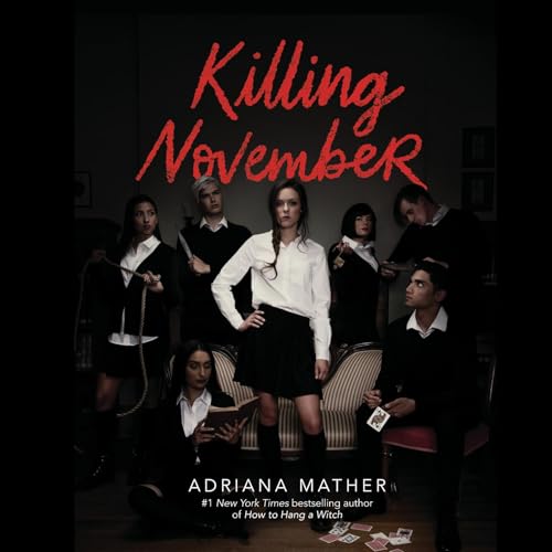 Killing November by Adriana Mather episode artwork