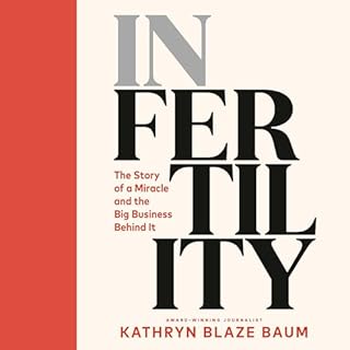 In Fertility Audiobook By Kathryn Blaze Baum cover art