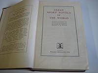 Great Short Novels of the World; a Collection of Complete Tales Chosen From the Literatures of All Periods and Countries B000FMOVWG Book Cover