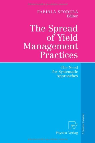 The Spread of Yield Management Practices: The Need for Systematic Approaches