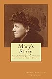  Mary\'s Story: Mary Borglum\'s Story from the Mountains of Anatolia to the Mountains of South Dakota