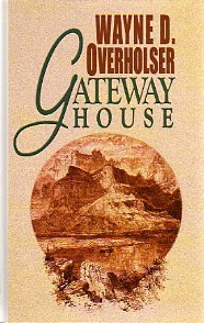 Gateway House: A Western Story [Large Print] 0786238178 Book Cover