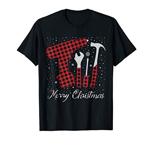 Tools Drill Wrench Handyman Mechanic Merry Christmas Gift T-Shirt