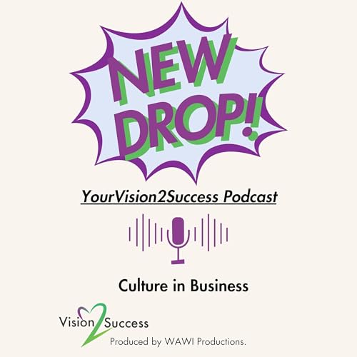 Episode 5: Culture in Business