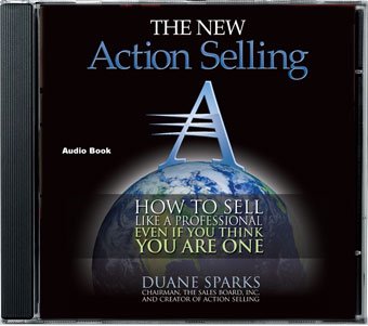 Action Selling Audio Book CD (Action Selling: How to sell like a professional, even if you think you are one.)