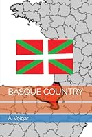 BASQUE COUNTRY B0G2L5Q2KM Book Cover