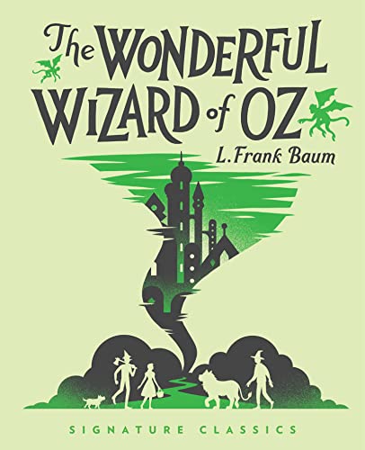 The Wonderful Wizard of Oz (Children's Signature Editions) (English Edition)