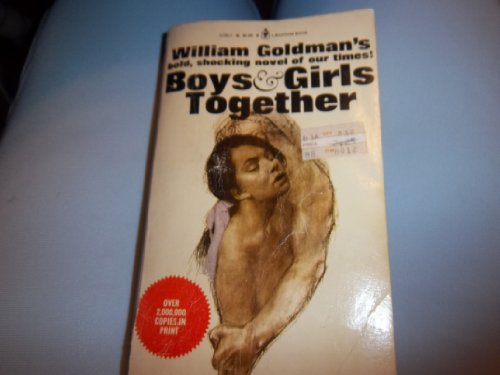 Boys & Girls Together 0553117211 Book Cover
