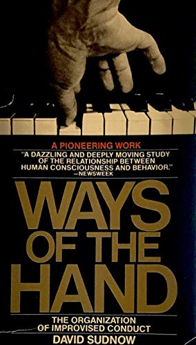 Ways of the Hand 055312448X Book Cover