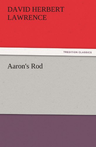 Aaron's Rod (TREDITION CLASSICS)