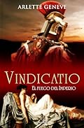 Vindicatio: La Espada De Los Vencedores Se Forja En El Corazon De Roma (Terciopelo)