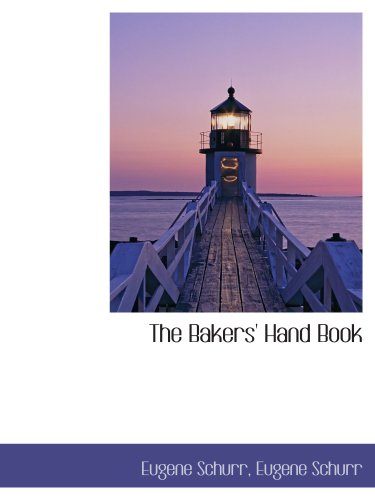  The Bakers\' Hand Book
