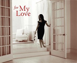 For My Love [Audio CD] Various Composers and Beethoven, Ludwig van