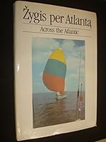 ACROSS THE ATLANTIC / ZYGIS PER ATLANTA 5899700106 Book Cover
