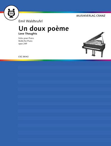 Preisvergleich Produktbild Un doux poème: op. 249. Klavier.