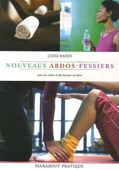 Mass Market Paperback Les nouveaux exercices abdos-fessiers [French] Book