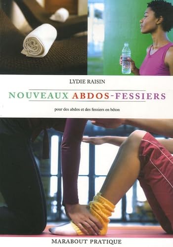 Les nouveaux exercices abdos-fessiers [French] 2501046188 Book Cover