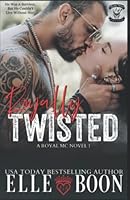 Royally Twisted 1799049876 Book Cover