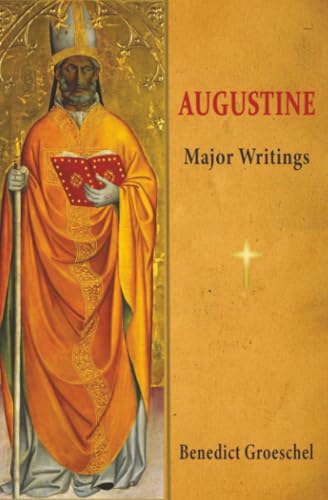 Augustine: Major Writings (Crossroad Spiritual ... 0824525051 Book Cover