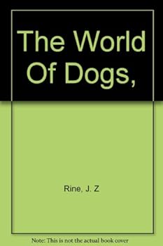 Hardcover The world of dogs Book