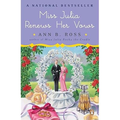 Miss Julia Renews Her Vows: A Novel