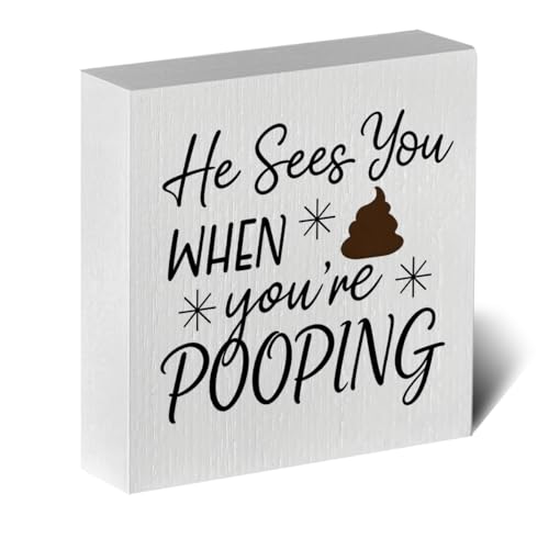 Funny Rustic Bathroom Wooden Box Sign 5x5 Inch - "He Sees You When You're Pooping" Humorous Restroom Quote Decor, Farmhouse Style Shelf Desk Table Decoration for Home Bathroom