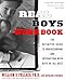 Real Boys Workbook: The Definitive Guide to Understanding and Interacting with Boys of All Ages