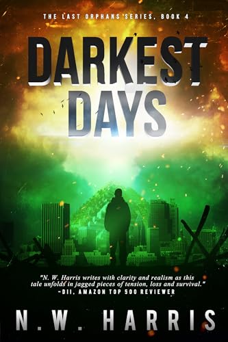 Darkest Days (The Last Orphans Book 4) (English Edition)