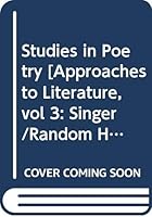 Studies in Poetry [Approaches to Literature, vol 3: Singer/Random House Literature Series] 0394003578 Book Cover
