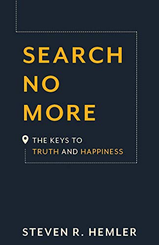 Buy Search No More: The Keys to Truth and Happiness — BookShops.in