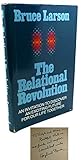 The relational revolution: An invitation to discover an exciting future for our life together