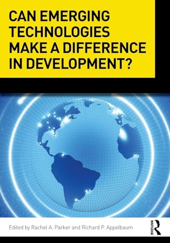 Can Emerging Technologies Make a Difference in Development? view 2