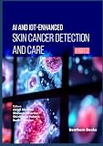 AI and IoT-Enhanced Skin Cancer Detection and Care (Part 2)