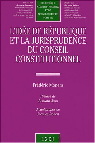 L'idee de republique et la jurisprudence du conseil constitutionnel