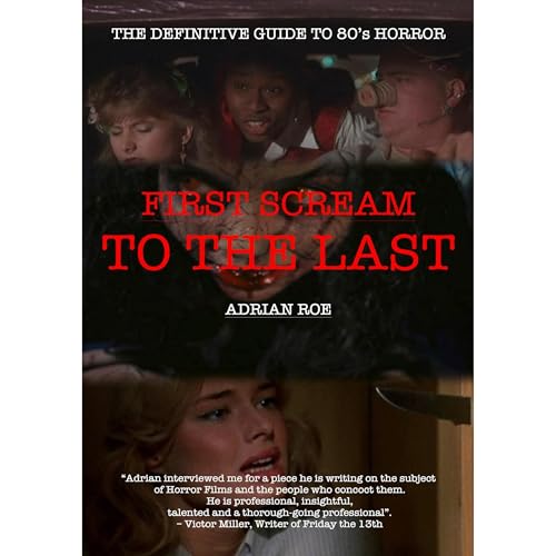 First Scream to the Last by Adrian Roe episode artwork
