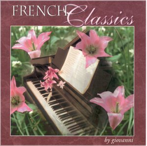 French Classics by Giovanni [Audio CD]
