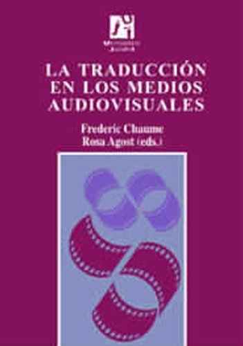 La traduction en los medios audiovisuales pour réussir son master de langues