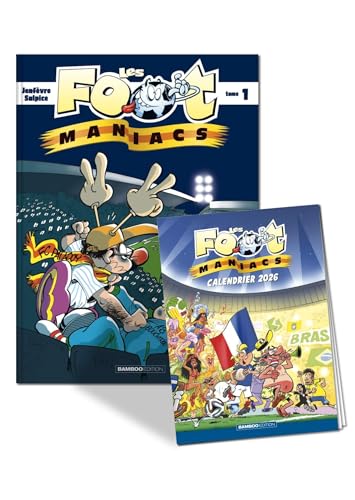 Les Footmaniacs - tome 01 + calendrier 2026 offert