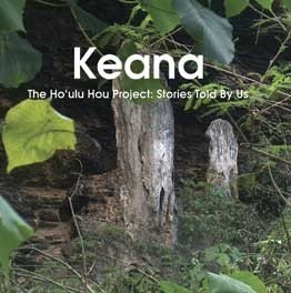 Hardcover Keana: The Ho'ulu Project: Stories Told by Us Book