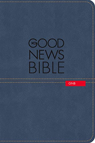 Good News Bible: (GNB)