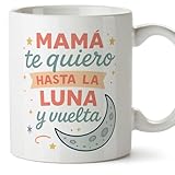 MUGFFINS Taza mamá con frase Mamá te quiero hasta la luna y vuelta en Español | regalo madre | 330 Ml 11 oz | Idea original para regalar | pa y ma v2