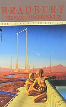 The Martian Chronicles (The Grand Master Editions) Publisher: Spectra; Grand Master Ed edition
