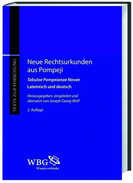 Neue Rechtsurkunden aus Pompeji
