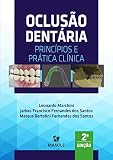 Oclusão dentária: princípios e prática clínica 2a ed. (Portuguese Edition)