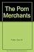 The Porn Merchants